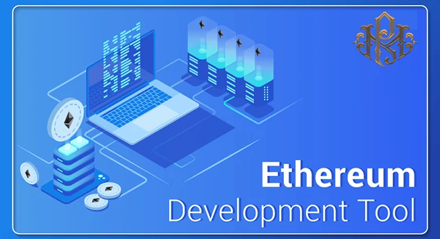 Ethereum Development Tools and Frameworks
