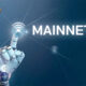 What is Mainnet? Introduction to the Mainnet
