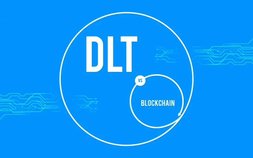 What is the Difference Between Blockchain and DLT